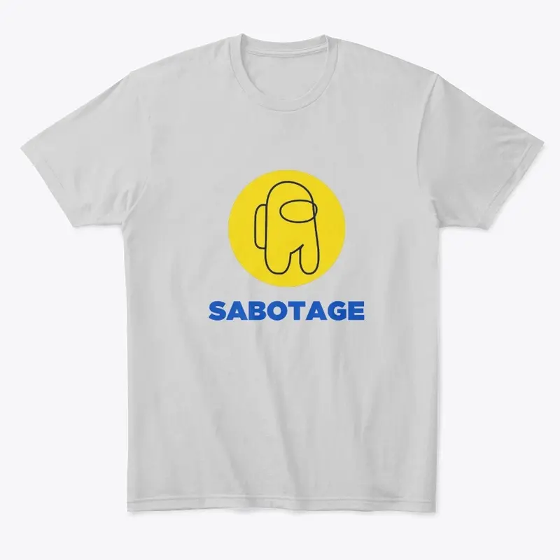 Sabotage Unisex Tee, Graphic T-Shirt, Co