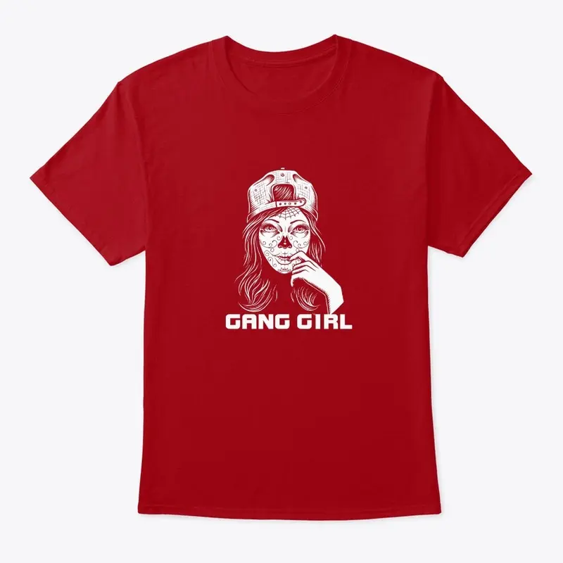 Gang Girl Tee, Unisex T-Shirt for Biker 