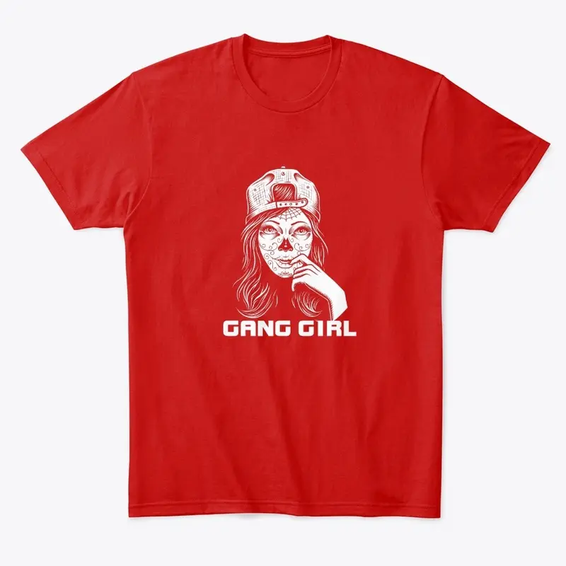 Gang Girl Tee, Unisex T-Shirt for Biker 