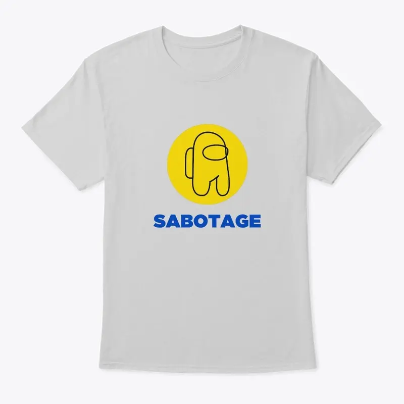 Sabotage Unisex Tee, Graphic T-Shirt, Co