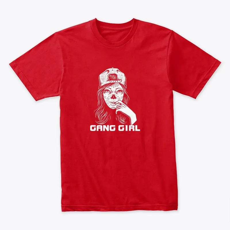 Gang Girl Tee, Unisex T-Shirt for Biker 